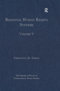 Imagen de portada: Regional Human Rights Systems 1st edition 9781409439110