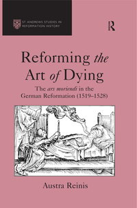 Titelbild: Reforming the Art of Dying 1st edition 9780754654391