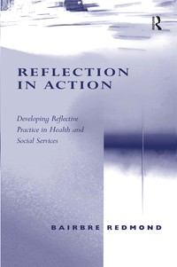 Imagen de portada: Reflection in Action 1st edition 9780754649557