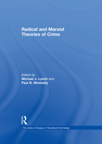 Cover image: Radical and Marxist Theories of Crime 1st edition 9781409423096