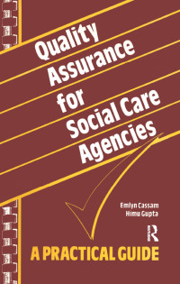 Cover image: Quality Assurance for Social Care Agencies 1st edition 9781138371408