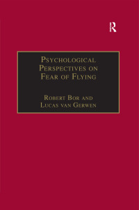Imagen de portada: Psychological Perspectives on Fear of Flying 1st edition 9780754609032