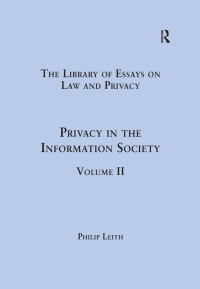 Cover image: Privacy in the Information Society 1st edition 9781409441281