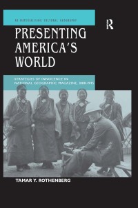 Cover image: Presenting America's World 1st edition 9781138276598