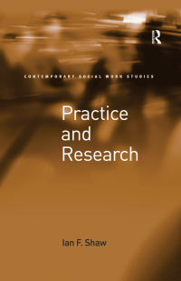 Cover image: Practice and Research 1st edition 9781409439172