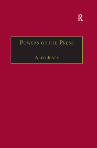 Omslagafbeelding: Powers of the Press 1st edition 9781859281321