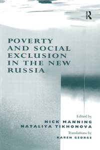 Imagen de portada: Poverty and Social Exclusion in the New Russia 1st edition 9780367604479
