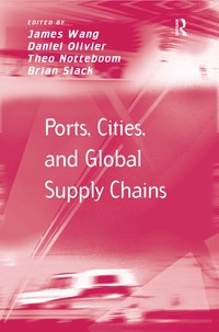 Omslagafbeelding: Ports, Cities, and Global Supply Chains 1st edition 9781138275485