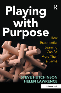 Cover image: Playing with Purpose 1st edition 9781409408055