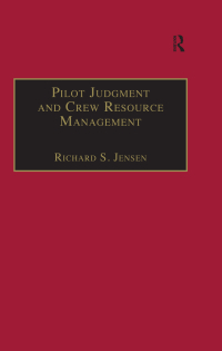 Imagen de portada: Pilot Judgment and Crew Resource Management 1st edition 9781138263109