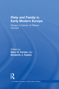 Cover image: Piety and Family in Early Modern Europe 1st edition 9780754652489
