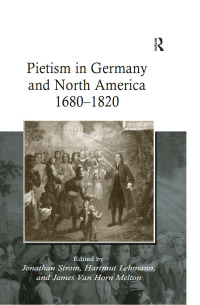 Titelbild: Pietism in Germany and North America 1680–1820 1st edition 9780754664017