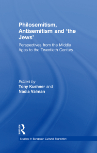 Imagen de portada: Philosemitism, Antisemitism and 'the Jews' 1st edition 9781138253988