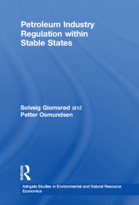 صورة الغلاف: Petroleum Industry Regulation within Stable States 1st edition 9780754642527