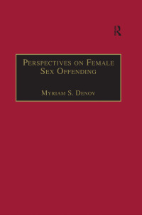 Titelbild: Perspectives on Female Sex Offending 1st edition 9780754635659