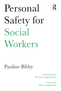 صورة الغلاف: Personal Safety for Social Workers 1st edition 9781857421958