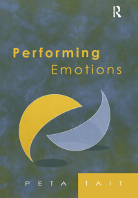 صورة الغلاف: Performing Emotions 1st edition 9780754606383