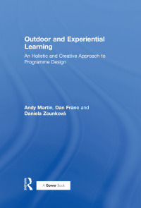 صورة الغلاف: Outdoor and Experiential Learning 1st edition 9780566086281