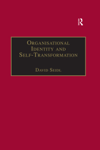 Cover image: Organisational Identity and Self-Transformation 1st edition 9780754644583