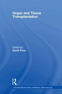 Cover image: Organ and Tissue Transplantation 1st edition 9780754625391
