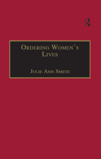 Titelbild: Ordering Women’s Lives 1st edition 9781859282380