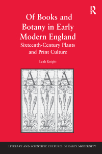 Cover image: Of Books and Botany in Early Modern England 1st edition 9780754665861