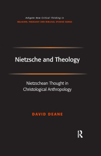 Cover image: Nietzsche and Theology 1st edition 9780754657675