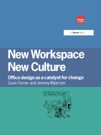 Cover image: New Workspace, New Culture 1st edition 9780566080289