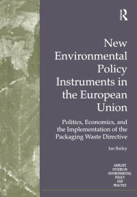 Imagen de portada: New Environmental Policy Instruments in the European Union 1st edition 9780754608882