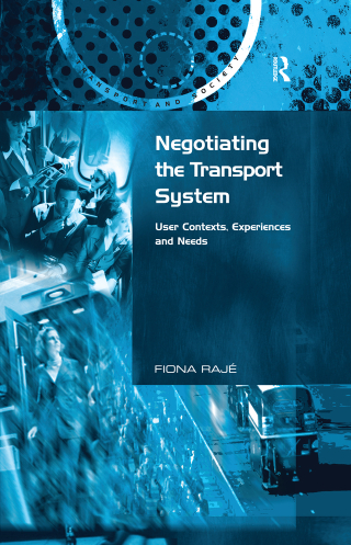 Cover image: Negotiating the Transport System 1st edition 9780754649922