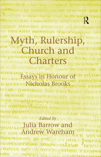 Cover image: Myth, Rulership, Church and Charters 1st edition 9781138264755