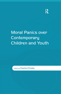 Imagen de portada: Moral Panics over Contemporary Children and Youth 1st edition 9780367603250