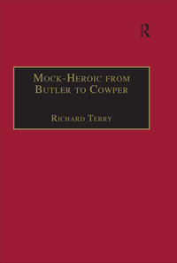 Imagen de portada: Mock-Heroic from Butler to Cowper 1st edition 9780754606239
