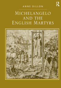 Cover image: Michelangelo and the English Martyrs 1st edition 9780754664475