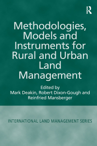 صورة الغلاف: Methodologies, Models and Instruments for Rural and Urban Land Management 1st edition 9780754634157