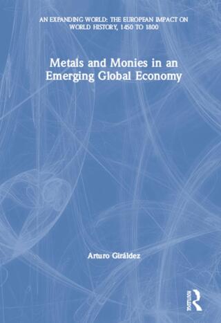 Imagen de portada: Metals and Monies in an Emerging Global Economy 1st edition 9780860785316