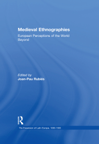 Cover image: Medieval Ethnographies 1st edition 9780754659556