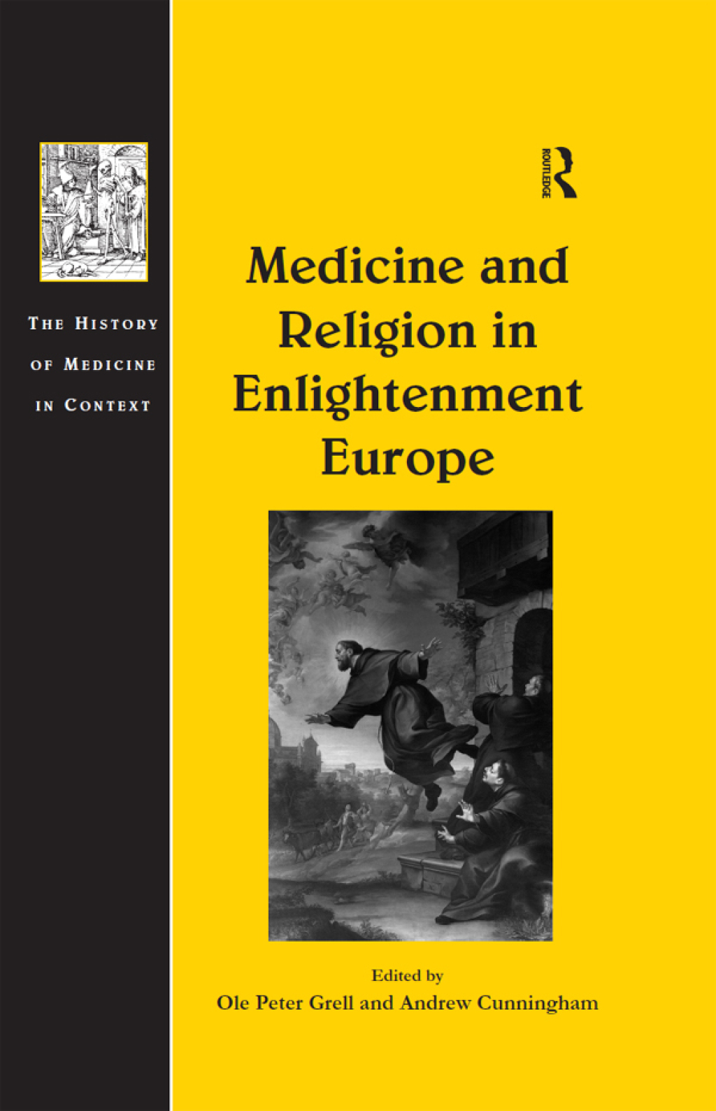 Medicine and Religion in Enlightenment Europe 1st Edition