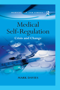 Cover image: Medical Self-Regulation 1st edition 9780754644590