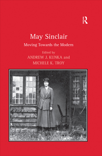 Cover image: May Sinclair 1st edition 9780754654667