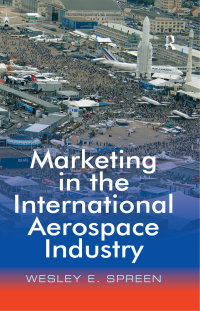 Cover image: Marketing in the International Aerospace Industry 1st edition 9780754649755