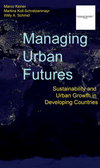 Imagen de portada: Managing Urban Futures 1st edition 9781138246164
