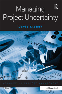 Omslagafbeelding: Managing Project Uncertainty 1st edition 9780566088407