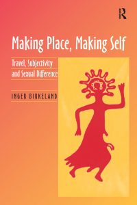 Cover image: Making Place, Making Self 1st edition 9780754639299