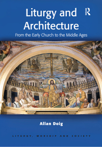 Imagen de portada: Liturgy and Architecture 1st edition 9781138456600
