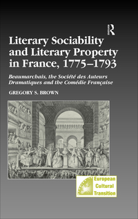 Omslagafbeelding: Literary Sociability and Literary Property in France, 1775–1793 1st edition 9781138272903
