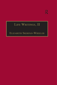 Cover image: Life Writings, II 1st edition 9780754602095