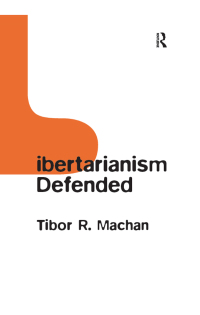 Cover image: Libertarianism Defended 1st edition 9780754652168