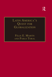 Imagen de portada: Latin America's Quest for Globalization 1st edition 9781138259072