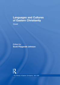 Imagen de portada: Languages and Cultures of Eastern Christianity: Greek 1st edition 9780754669661